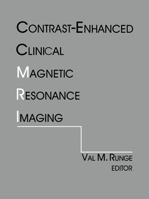 cover image of Contrast-Enhanced Clinical Magnetic Resonance Imaging
